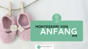 Montessori für Babies